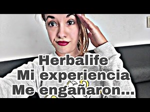 Herbalife / ¿Qué pasó? / Mi experiencia laboral / Toda la verdad/