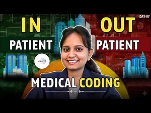 In-Patient & Out-Patient Codes — Full Guide for Beginners (LIVE)