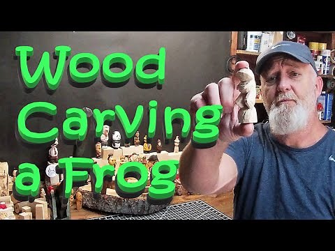 Wood Carving a Frog With an Attitude!! - Part 1