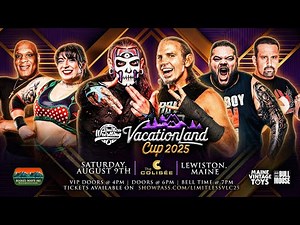 Limitless Wrestling Vacationland Cup '25 FULL SHOW | Hardy Boyz, Tommy Dreamer, Gabby Forza, B3CCA