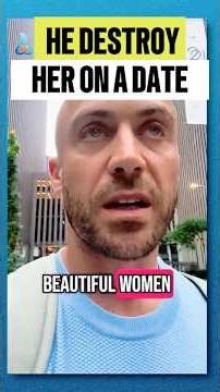 He DESTROYS Her On a Date #psychology #motivation #dating #relationship