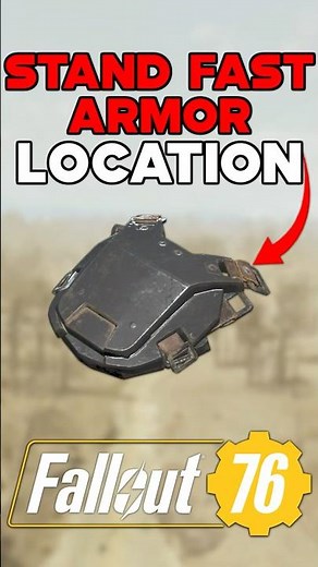 STAND FAST SECRET ARMOR LOCATION IN FALLOUT 76