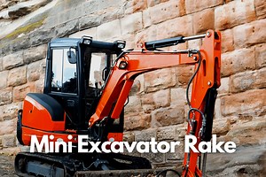 Mini Excavator Rake Attachment | Heavy Machinery World