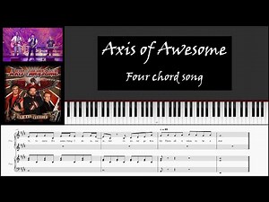 Axis of Awesome - Four Chord Song Live with sheet music, lyrics, piano visualizer