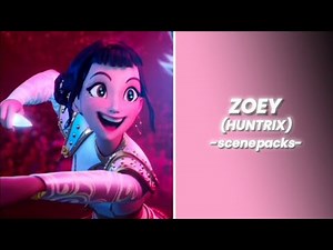 [5/5] Zoey (HUNTRIX) scene packs FHD | Kpop Demon Hunters