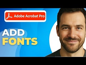 How to Add Fonts to Adobe Acrobat