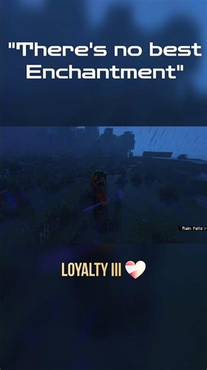 Loyalty 3 ❤️‍🩹 | The best Enchantment #minecraft #edit #memes #dream #sadsong #loyalty