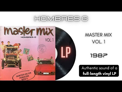 Hombres G - Master Mix Vol. 1 [LP Full Album]