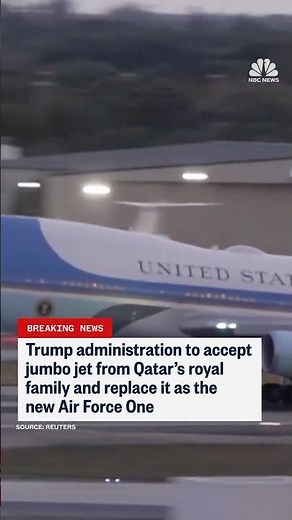 Trump admin. to accept jumbo jet from Qatar’s royal family and replace it as the new Air Force One