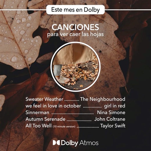 5K views · 57 reactions | Si el otoño tuviese banda sonora, sería exactamente así. Deja que nuestra selección de canciones en sonido inmersivo #DolbyAtmos te envuelva como una suave brisa otoñal.  #Dolby #DolbyAtmosMusic #MúsicaEnAltaCalidad | Dolby en español | Facebook