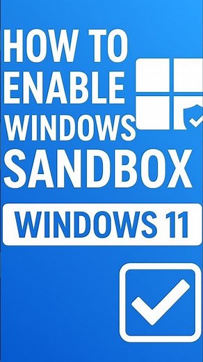 How to Enable Windows Sandbox in Windows 11 | Quick Tutorial 🔒✨