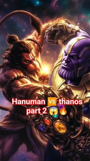 Hanuman 🆚 thanos fight Part 2 😱🔥#epicfight #shorts