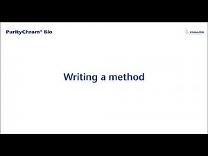 Puritychrom® Bio Software Tutorial: Writing a Method