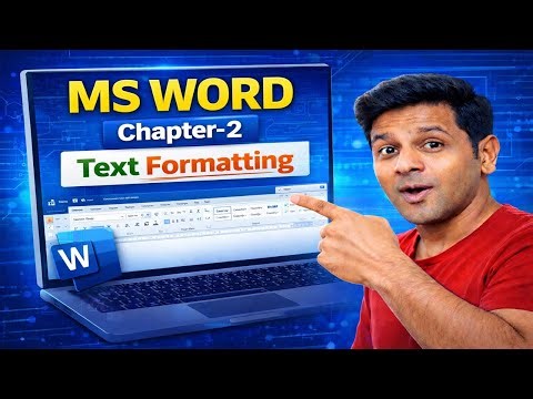 MS Word Chapter 2 | Text Formatting in Hindi | Microsoft Word Basic Course