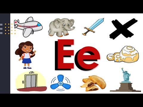 LETRANG E - MGA SALITANG NAGSISIMULA SA LETRANG E / TUNOG NG ALPABETONG FILIPINO