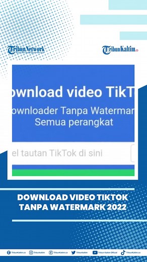 Cara Download Video TikTok Tanpa Watermark 2022