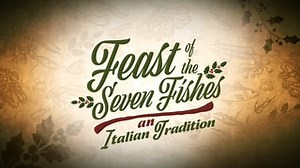 Watch Feast of the Seven Fishes: An Italian Tradition | Fox Nation