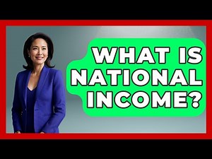 What Is National Income? - Learn About Economics