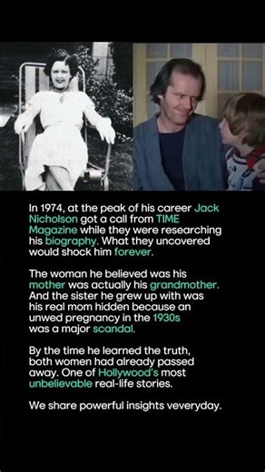 Jack Nicholson Discovered a Family Secret That Changed Everything