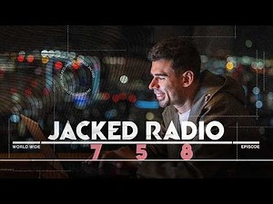 Jacked Radio #758 by AFROJACK