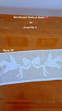 Crocheted Filet Crochet Bath Towel Border 🎀 🐦. #tutorial #crochet #croche #easycrochet #ganchillo
