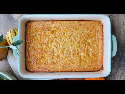 Corn Pudding - Must Have Thanksgiving Recipe