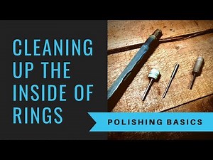 How To Clean Up The Inside Of Rings - Polishing Basics