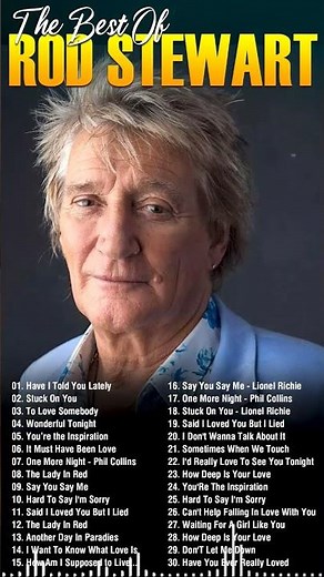 Rod Stewart Full Album The Best Songs Of Rod Stewart Collection YouTube
