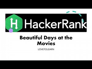 Beautiful Days At The Movies hackerrank solution in Java #lovetolearn #BeautifulDaysAtTheMovies
