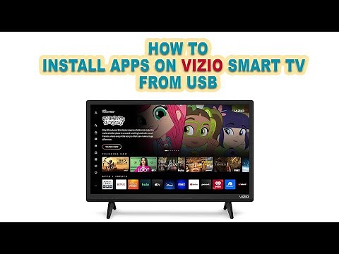 How To Install Apps On Vizio Smart Tv From Usb