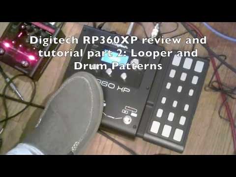 Digitech RP360XP review and demonstration part 2: Looper and Drum patterns