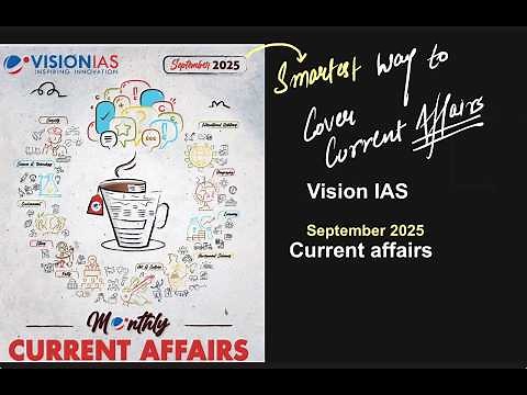 September 2025 Vision IAS monthly magazine Current affairs for UPSC