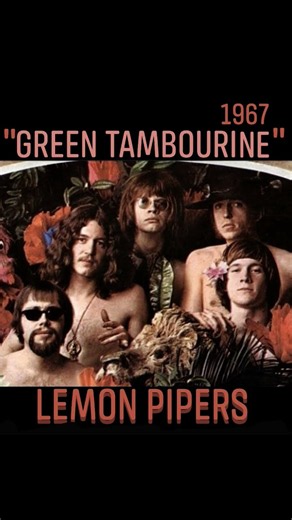 The Lemon Pipers - 1967 "Green Tambourine" #60smusic #lemonpiper