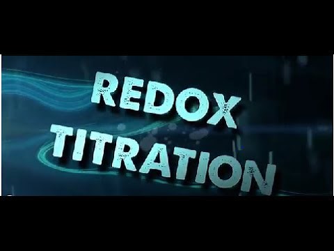 How to Perform a Redox Titration