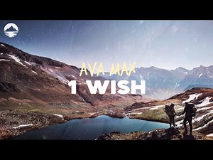 Ava Max - 1 Wish | Lyrics