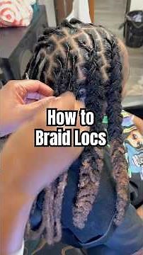How to braid locs! This is a loc braiding tutorial! #houstonlocs #howtobraid #retwist #dreads #fyp