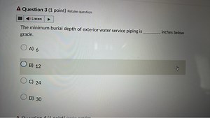 The minimum burial depth of exterior water service piping is __... | Filo