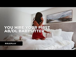 AB/DL audio role-play teaser #263: You hire your first ab/dl babysitter