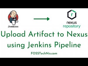 Upload Artifact to Nexus using Jenkins Pipeline | Jenkins Nexus Artifact Uploader Example|Jenkins CI