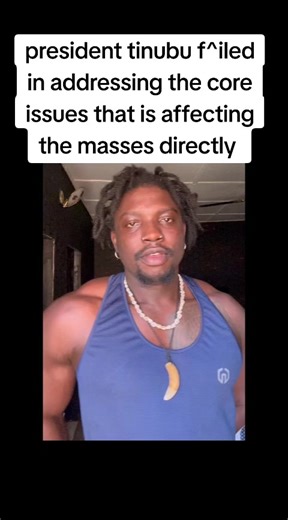 President Tinubu's Failure to Address Core Issues Affecting the Masses