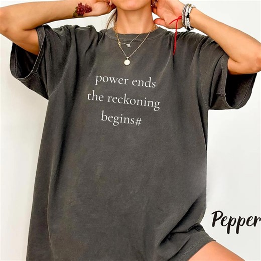 Comfort Colors* Anti Trump Shirt, "power Ends the Reckoning Begins" Shirt, Trump Evolution Tshirt,democrats Gift Shirt,s Political Shirt, - Etsy