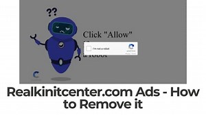 Realkinitcenter Virus Redirects Removal Guide [5 Min]