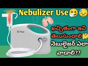 How To Use Nebulizer | How to Use Nebulizer For Baby at Home | Nebulizer for Kids & Adults| Dr Trust