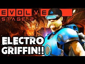 ELECTRO GRIFFIN GAMEPLAY!! NEW STAGE TWO HUNTER!! Evolve Gameplay Walkthrough (PC 1080p 60fps)