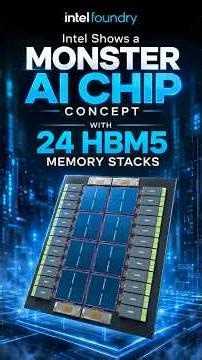 Intel’s Giant AI Superchip: 16 Compute Tiles and 24 HBM5 Stacks