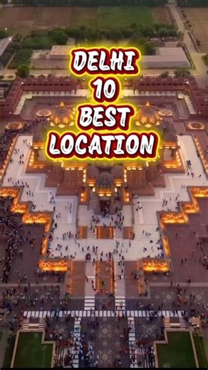 Top 10 Must Visit Places in Delhi 🇮🇳🔥#top10 #delhi #places #famous #viral #trending #visit