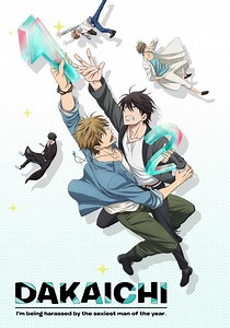 DAKAICHI -I'm being harassed by the sexiest man of the year-