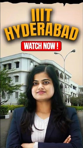 IIIT Hyderabad Full Overview: Courses, Fees, Campus Life & More!