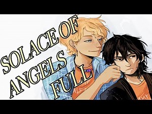 "The Solace of Angels Full Audiobook" – A Percy Jackson Fan Fiction Reading