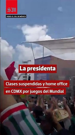 Classes Suspended and Remote Work in CDMX for World Cup Matches
